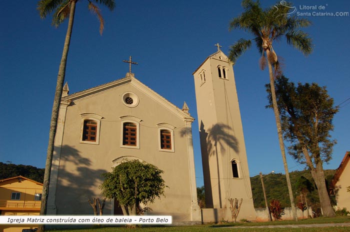 greja matriz de porto belo, foi constrída com óleo de baleia